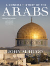 Imagen de portada para A Concise History of the Arabs
